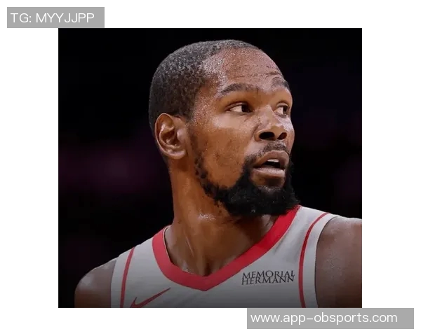 杜兰特盛赞申京潜力无限期待他迈向超级球星之路